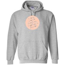 Load image into Gallery viewer, Anything Is Possible Hoodie