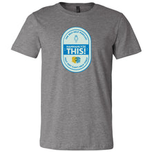 Load image into Gallery viewer, Hannahlyze This! Label Unisex Tee