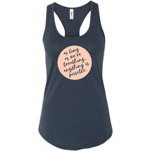 Load image into Gallery viewer, Anything Is Possible Racerback Tank