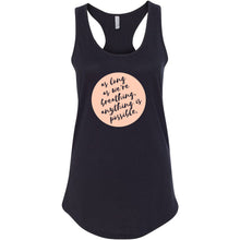 Load image into Gallery viewer, Anything Is Possible Racerback Tank